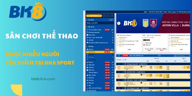 Sân chơi thể thao được nhiều người yêu thích tại BK8 sport