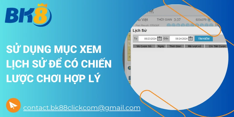 Sử dụng mục xem lịch sử để có chiến lược chơi hợp lý